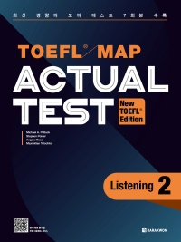 TOEFL MAP ACTUAL TEST Listening 2 (New TOEFL Edition)